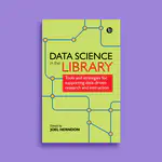 Data Science in the Library